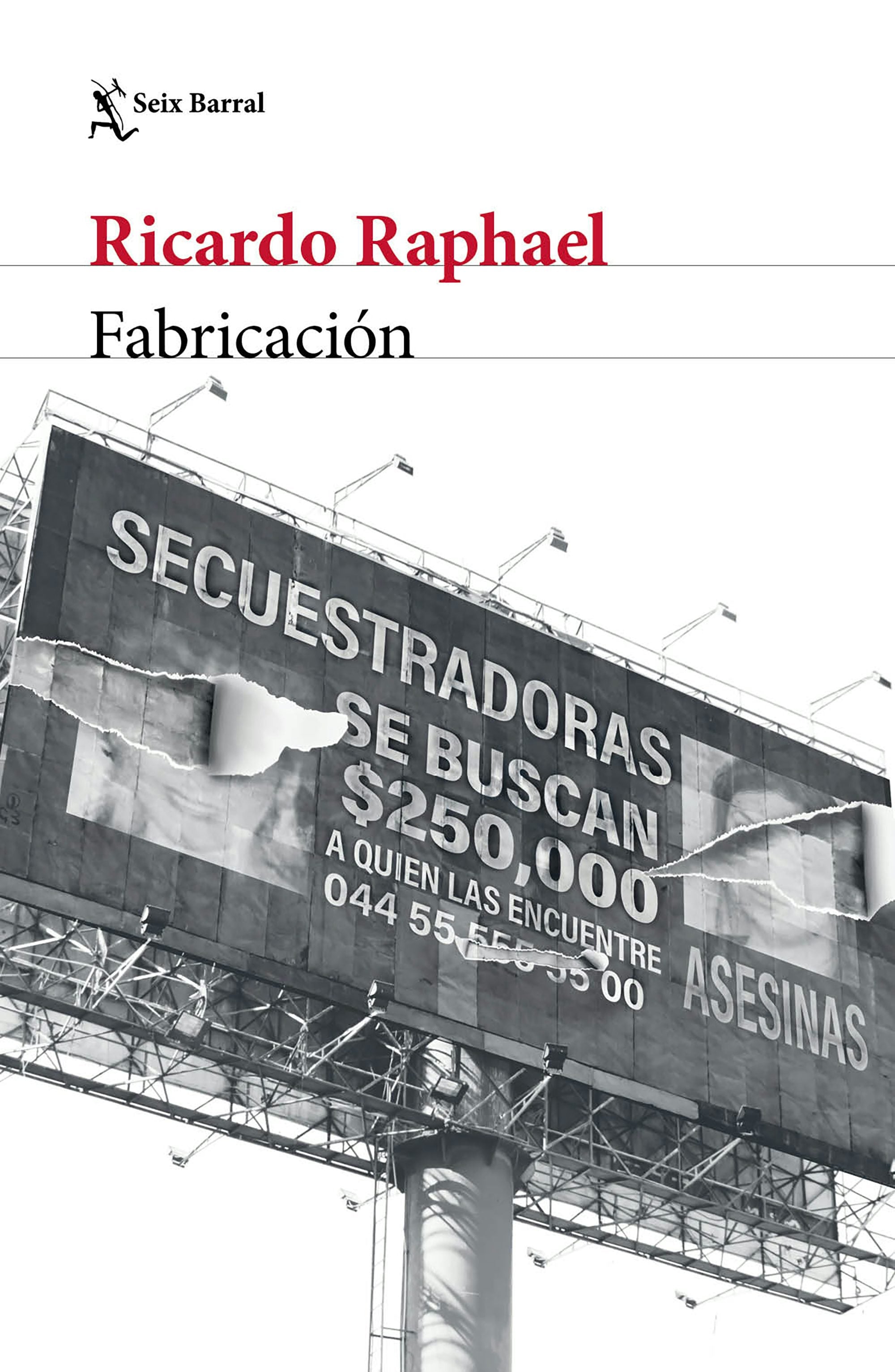 Book cover image for Fabricación (Crimen real) / Fabrication (True Crime) ISBN: 9786073922012